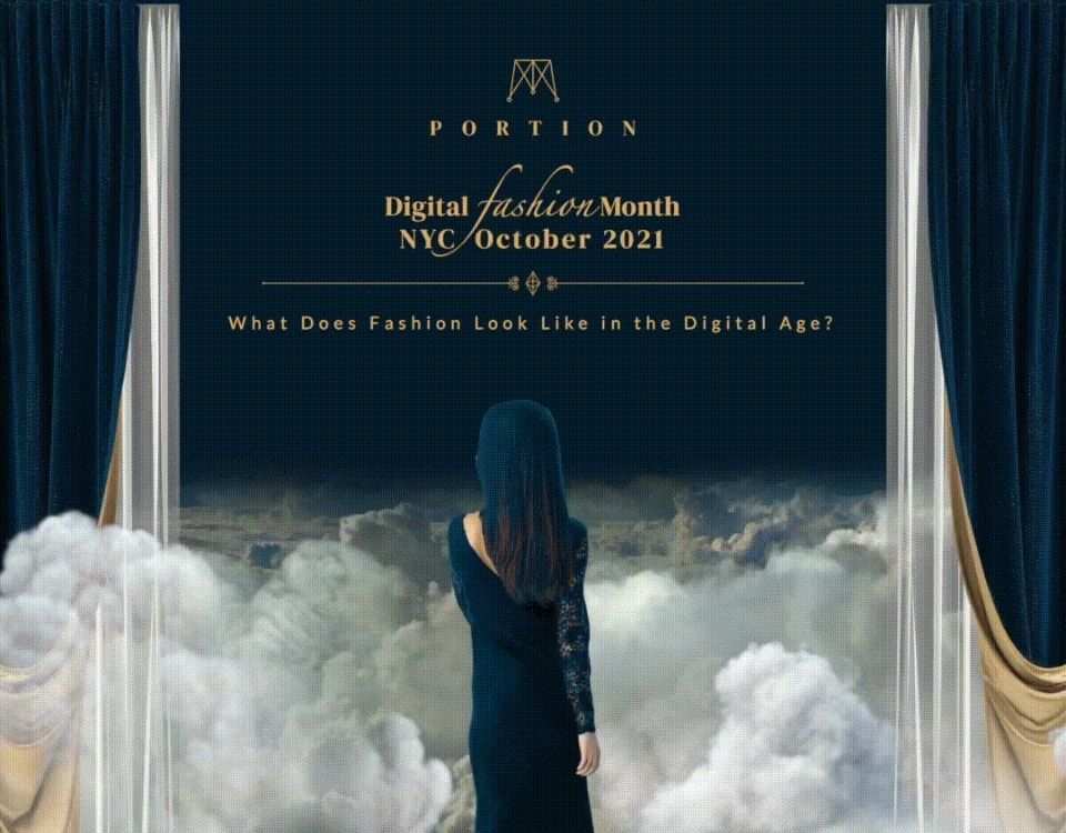 Portion Digital Fashion Month