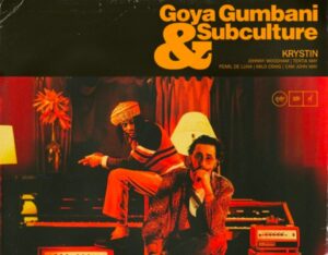 Goya Gumbani & Subculture - Valley of Def Feat. Pearl de Luna