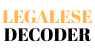 Legalese Decoder https://hybrid-rituals.com